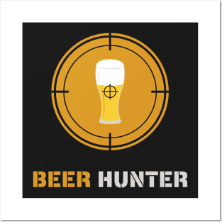 Beer hunter Posters and Art